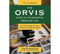 Orvis Guide To The Essential American Flies