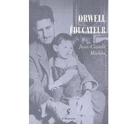 Orwell éducateur