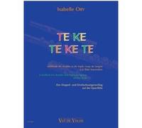 Van de Velde – Ory I: Te Ke Te Ke Te – Méthode double et triple coup de langue (flûte)