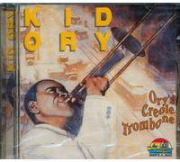 Ory, Kid - Ory's Creole Trombone