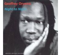 Oryema, Geoffrey - Night To Night