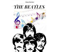 OS BEATLES: História, carreira e sucesso dos Beatles. A banda musical que se tornou o ícone dos anos 60