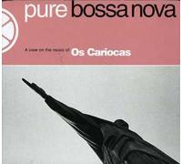 Os Cariocas - Pure Bossa Nova