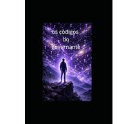 Os códigos do governante: A Jornada de si mesmo