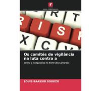 Os comités de vigilância na luta contra a: contra a insegurança no Norte dos Camarões