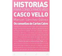 Os Consellos De Carlos Gálvez Sánchez Gálvez, Manuel (Auteur)