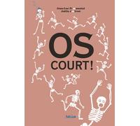 Os court ! - Jean-Luc Fromental - Helium - broché - Album jeunesse dès 6 ans