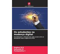 Os estudantes na mudança digital: Sensibilização e utilização das redes sociais entre os estudantes antes e depois da COVID
