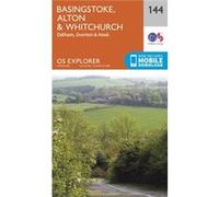 Os Explorer Map (144) Basingstoke, Alton And Whitchurch (Map) Ordnance Survey, (Auteur)