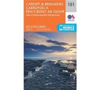 Os Explorer Map (151) Cardiff And Bridgend/Caerdydd A Phen-Y-Bont Ar Ogwr (Map) Ordnance Survey, (Auteur)