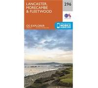Os Explorer Map (296) Lancaster, Morecambe And Fleetwood (Map) Ordnance Survey, (Auteur)