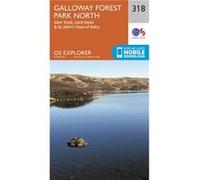 Os Explorer Map (318) Galloway Forest Park North (Map) Ordnance Survey, (Auteur)