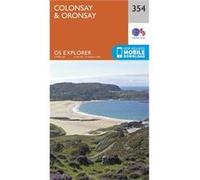 Os Explorer Map (354) Colonsay And Oronsay (Map) Ordnance Survey, (Auteur)