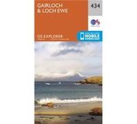 Os Explorer Map (434) Gairloch And Loch Ewe (Map) Ordnance Survey, (Auteur)