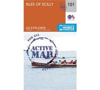Os Explorer Map Active (101) Isles Of Scilly (Os Explorer Active Map) (Map) Ordnance Survey, (Auteur)