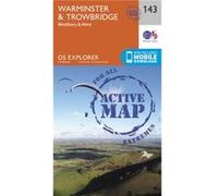 Os Explorer Map Active (143) Warminster And Trowbridge (Os Explorer Active Map) (Map) Ordnance Survey, (Auteur)