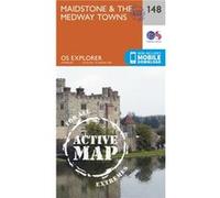 Os Explorer Map Active (148) Maidstone And The Medway Towns (Os Explorer Active Map) (Map) Ordnance Survey, (Auteur)
