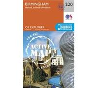 Os Explorer Map Active (220) Birmingham, Walsall, Solihull And Redditch (Os Explorer Active Map) (Map) Ordnance Survey, (Auteur)