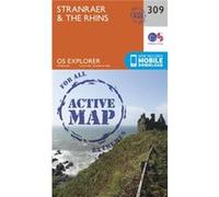 Os Explorer Map Active (309) Stranraer And The Rhins (Os Explorer Active Map) (Map) Ordnance Survey, (Auteur)