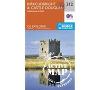 Os Explorer Map Active (312) Kirkcudbright And Castle Douglas (Os Explorer Active Map) (Map) Ordnance Survey, (Auteur)