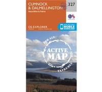 Os Explorer Map Active (327) Cumnock And Dalmellington (Os Explorer Active Map) (Map) Ordnance Survey, (Auteur)