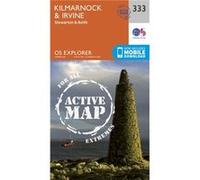 Os Explorer Map Active (333) Kilmarnock And Irvine (Os Explorer Active Map) (Map) Ordnance Survey, (Auteur)