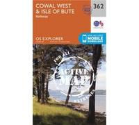 Os Explorer Map Active (362) Cowal West And Isle Of Bute (Os Explorer Active Map) (Map) Ordnance Survey, (Auteur)