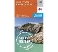 Os Explorer Map Active (373) Iona, Staffa And Ross Of Mull (Os Explorer Active Map) (Map) Ordnance Survey, (Auteur)