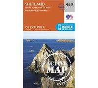 Os Explorer Map Active (469) Shetland - Mainland North West (Os Explorer Active Map) (Map) Ordnance Survey, (Auteur)