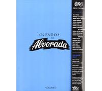 Os Fados Da Alvorada - Vol.3
