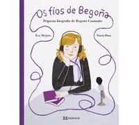 Os fíos de Begoña: Pequena biografía de Begoña Caamaño