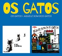 Os Gatos + Aquele Som Dos Gatos (Feat Eumir Deodato)