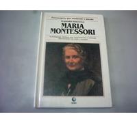 Os Grandes Humanistas - Maria Montessori