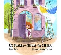 Os Guarda-Chuvas da Stella