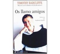 Os llamo amigos : entgrevista con Guillaume Gouberz Radcliffe, Timothy (Auteur)