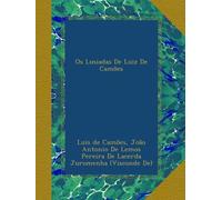 Os Lusiadas De Luiz De Camões