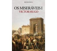 Os Miseráveis I (Portuguese Edition) [Paperback] Victor Hugo