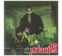 Os Mutantes - Mutantes