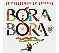 Os Paralamas do Sucesso - Bora
