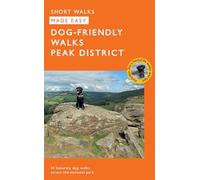OS Short Walks Made Easy - Dog-friendly Walks Peak District