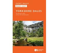 OS Short Walks Made Easy - Yorkshire Dales: 10 Leisurely Walks