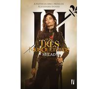 Os Três Mosqueteiros: Milady