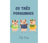 Os três porquinhos
