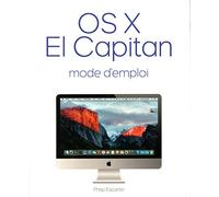 OS X El Capitan Mode d'emploi