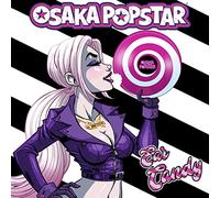 Osaka Popstar - Ear Candy [Vinyl]