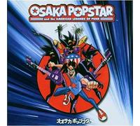 Osaka Popstar And The American Legends Of Punk (+ Dvd)