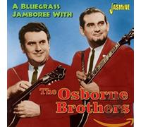 Osborne Brothers - A Bluegrass Jamboree with [Import]