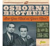 Osborne Brothers – Are You Mad at Your Man