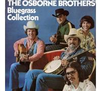 Osborne Brothers - Bluegrass Collection