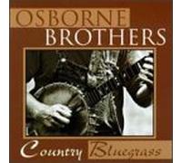 Osborne Brothers - Country Bluegrass